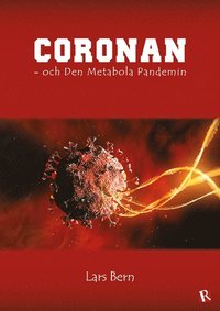 Coronan - och Den Metabola Pandemin av Lars Bern